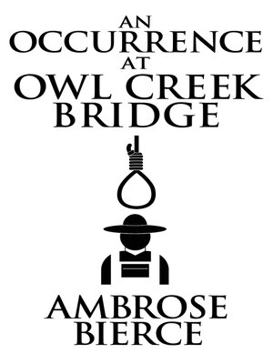 cover image of Occurrence at Owl Creek Bridge, an An